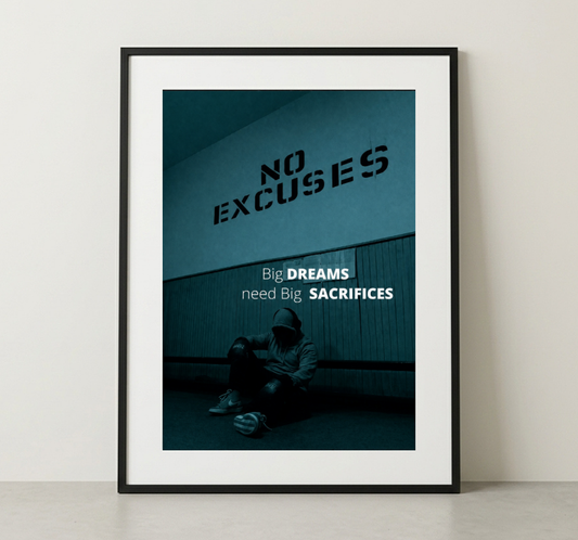 NO EXCUSES