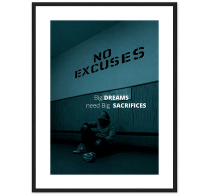 NO EXCUSES