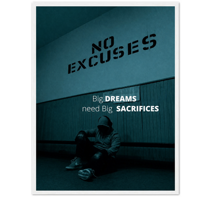 NO EXCUSES